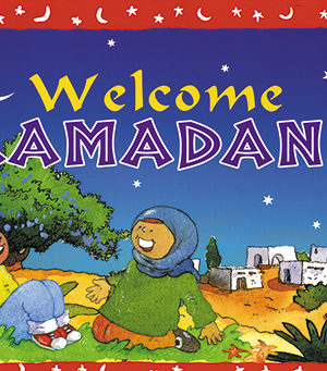 Welcome Ramadan!
