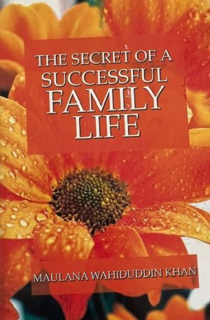 The secrete of a successful family Life