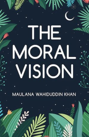 The Moral Vision