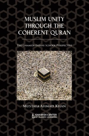 Muslim Unity Through The Coherent Quran