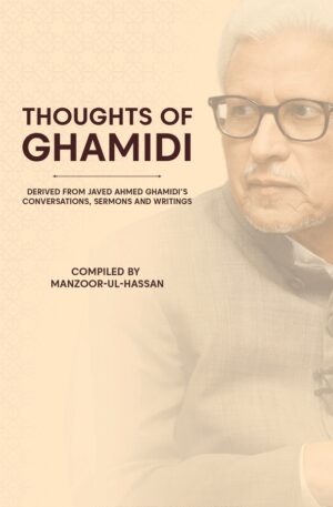Thoughts of Ghamidi